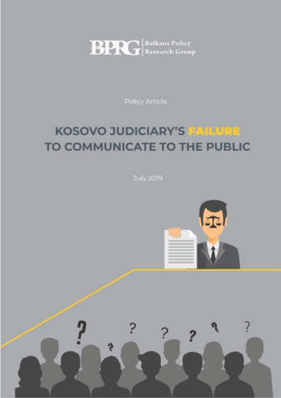 Kosovo Judiciary’s Failure to Communicate to the Public